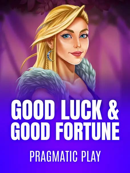 Good Luck & Good Fortune