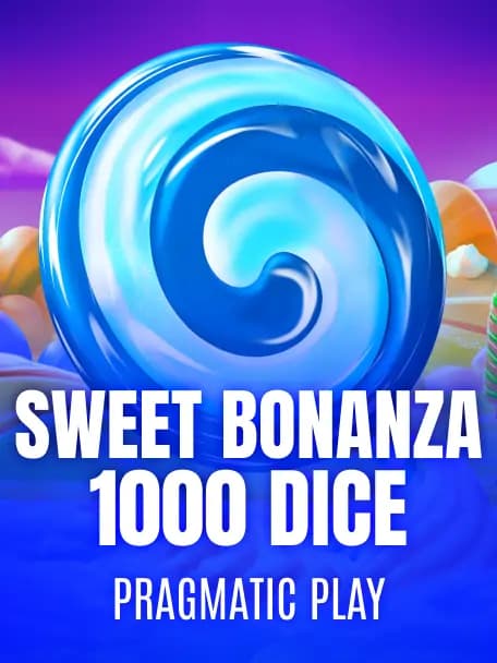 Sweet Bonanza 1000 Dice