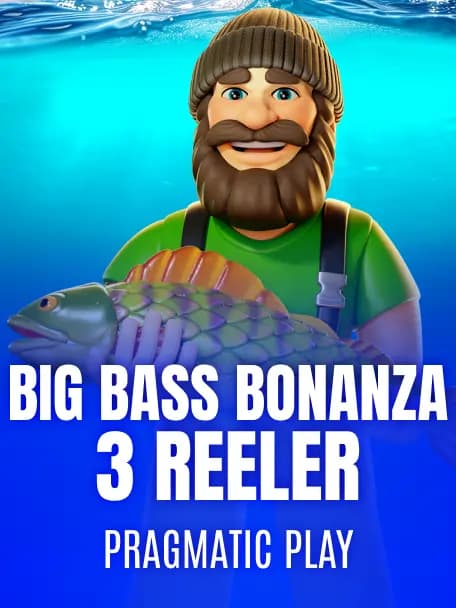 Big Bass Bonanza 3 Reeler