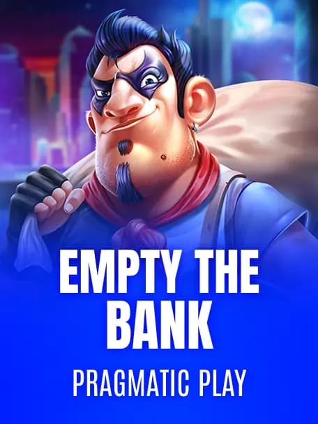 Empty the Bank
