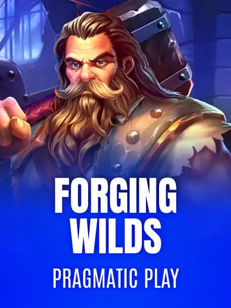 Forging Wilds