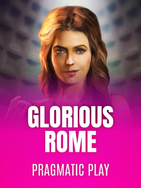 Glorious Rome
