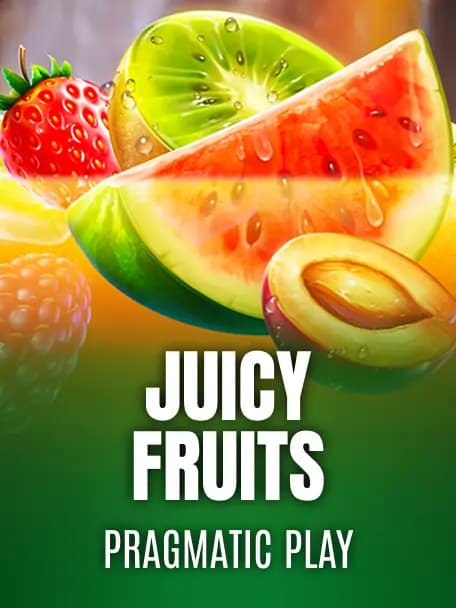Juicy Fruits